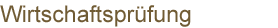 Wirtschaftspr�fung